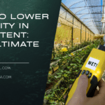 How to Lower Humidity in Grow Tent